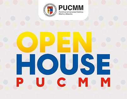 PUCMM Open House 2023