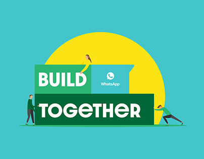 WhatsApp Campaign - Build Together