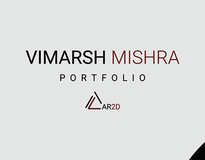 Vimarsh Mishra (AR2D) - PortFolio 2022