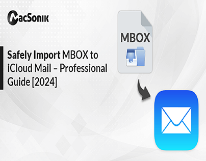 Safely Import MBOX to iCloud Mail – Professional Guide