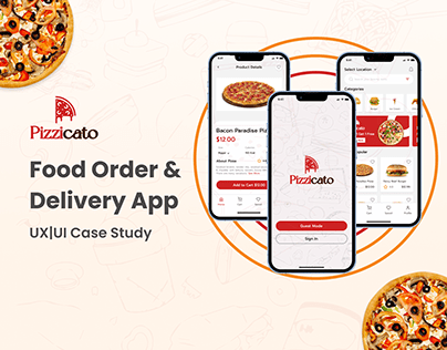 Food Order & Delivery App - UX\UI Case Study