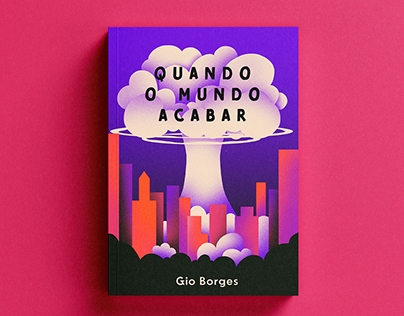 QUANDO O MUNDO ACABAR - BOOK COVER