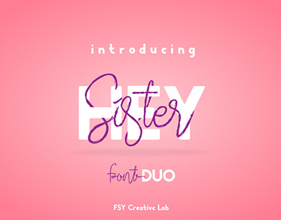 Hey Sister Typeface (Free Font)