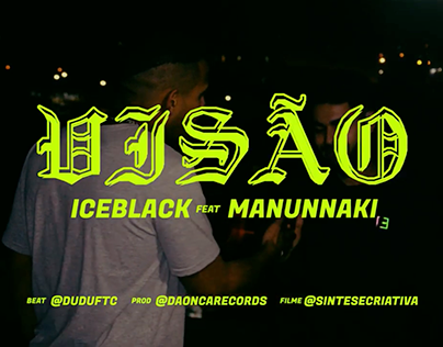 Vídeo | ICE BLACK | VISÃO