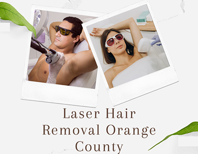 Laser Hair Removal Orange County