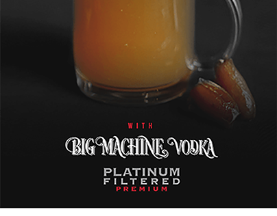 Big Machine Vodka Project