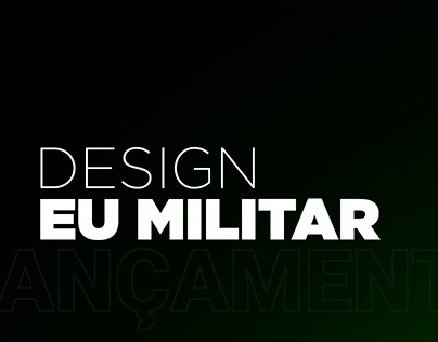 Design para Lançamento - Eu Militar