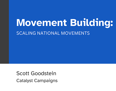 Movement Building: Scaling National Movements