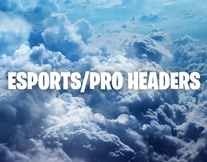 ESports/Pro Headers