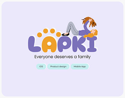 Project thumbnail - Lapki | Pets Adoption | Mobile App