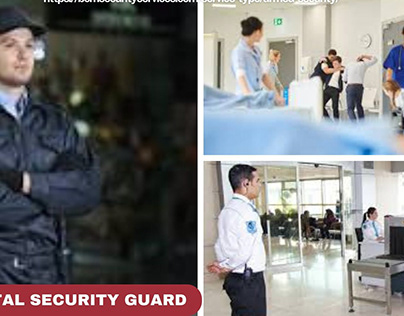 Make sure to avail the best hospital security guard