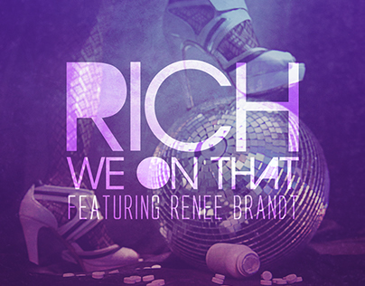 RICH - We On That