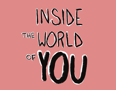 Inside The World of You - Interactive Journal