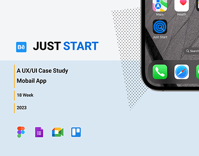 Case study - Just Start - Mobail App