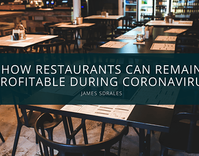 James Sdrales Advises How Restaurants Can