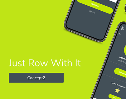 Just Row With It Prototype App