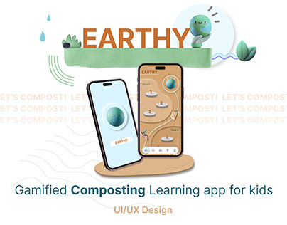 EARTHY - A Kids learning app for composting | UI UX
