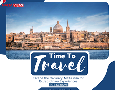Malta Visa for Extraordinary Experiences