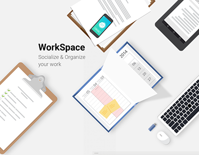 WorkSpace- Socialize & Organize your work