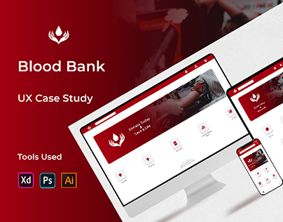 UX Case Study - Blood Bank