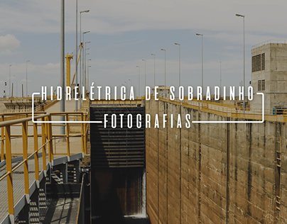 Fotografias da Hidrelétrica de Sobradinho