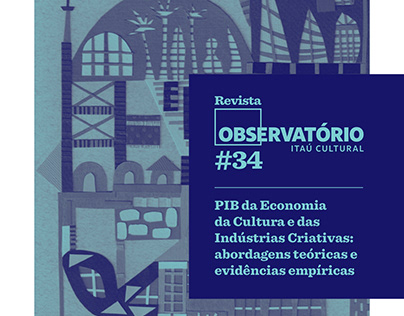 Revista Observatório Itaú Cultural #34