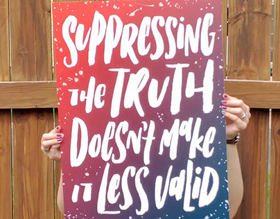 Suppressing The Truth Protest Sign