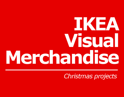 IKEA - Christmas visual merchandise projects