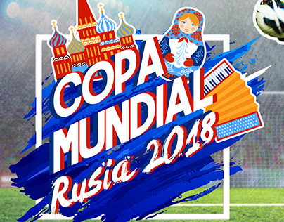 COPA MUNDIAL RUSIA 2018 Y JOSÉ CUERVO