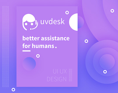 UVdesk App User Interface and Interaction Design