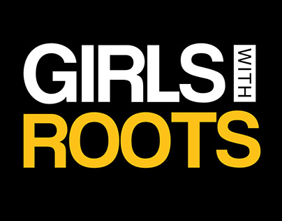 Social Media Content - GIRLS WITH ROOTS Org.