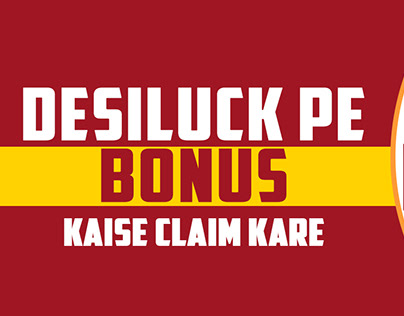 How to Claim Bonus on DesiLuck