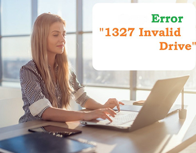 How to Solve Invalid Drive Error 1327