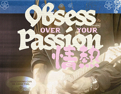 'Obsesive Passion' Poster Design