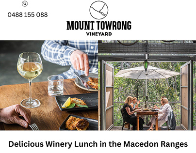 Delicious Winery Lunch in the Macedon Ranges