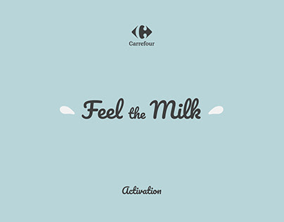 CARREFOUR - Feel the Milk