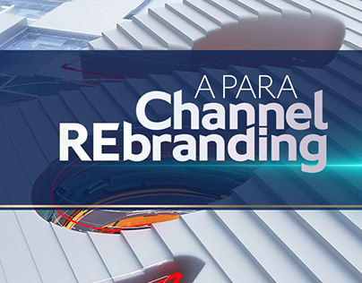 A Para Channel Rebranding & Screen Graphics