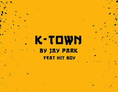 KTOWN - Jay Park Motion graphic Lyric video