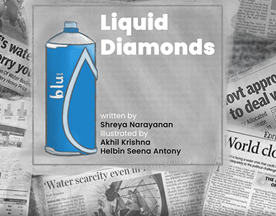 LIquid Diamonds- ILLUSTRATED STORY