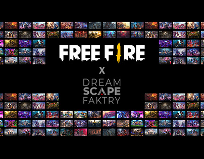 GARENA FREEFIRE x DREAMSCAPEFAKTRY