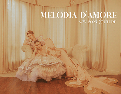 Melodia D'amore - Woman A/W 2023 Couture