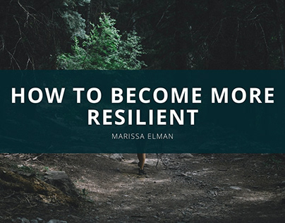 How to Become More Resilient