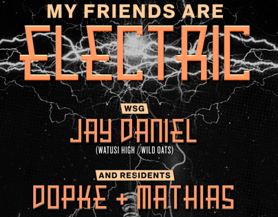 "My Friends Are Electric" event poster