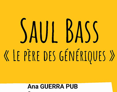 Slides: Saul Bass, Le père des génériques.