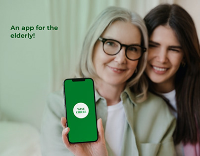 WISE CIRCLE | A CONNECTIVITY APP FOR THE ELDERLY!