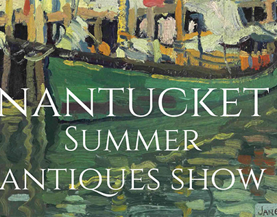 Nantucket Summer Antiques Show
