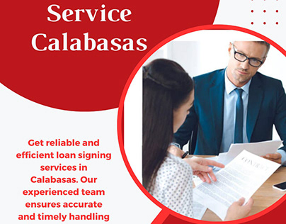 Secure and Convenient Loan Signing Service in Calabasas