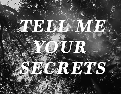 TELL ME YOUR SECRETS | FIRE MIST (Director/Composer)