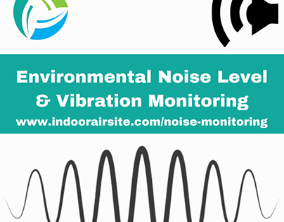 Environmental Noise Level & Vibration Monitoring
