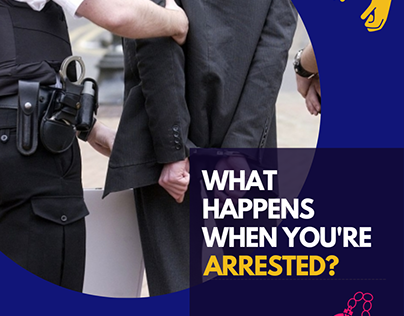 What Happens When You're Arrested?